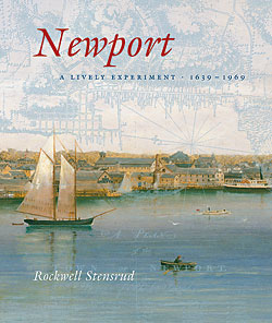 Highlights: Newport -- A Lively Experiment, 1639-1969