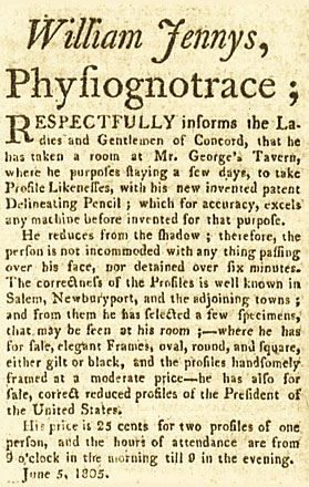 Fig. 9: Advertisement published in the Courier of New Hampshire, Concord, New Hampshire, June 1805. This is the only advertisement that has been located in which William Jennys noted he produced silhouettes. 